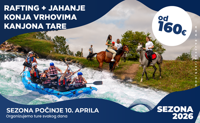 Rafting + jahanje konja vrhovima kanjona Tare 2026