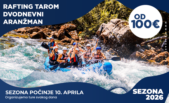 Rafting Tarom - Dvodnevni aranžman - Rajska Rijeka 2026