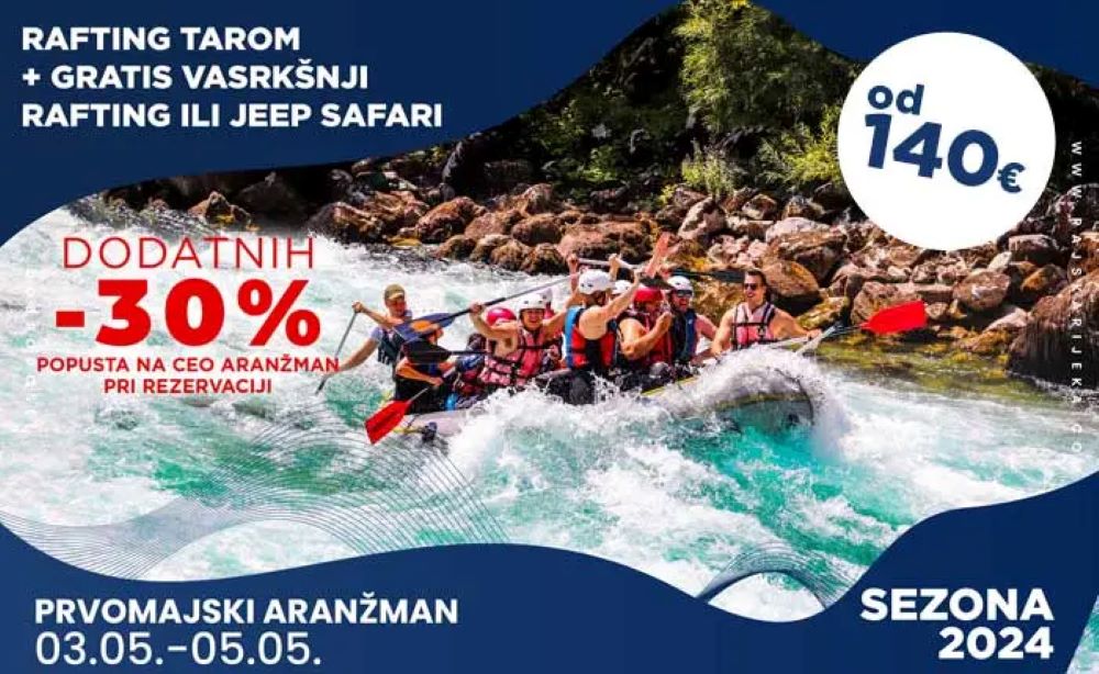 Rafting Tara vaskršnji rafting uz 30% popusta