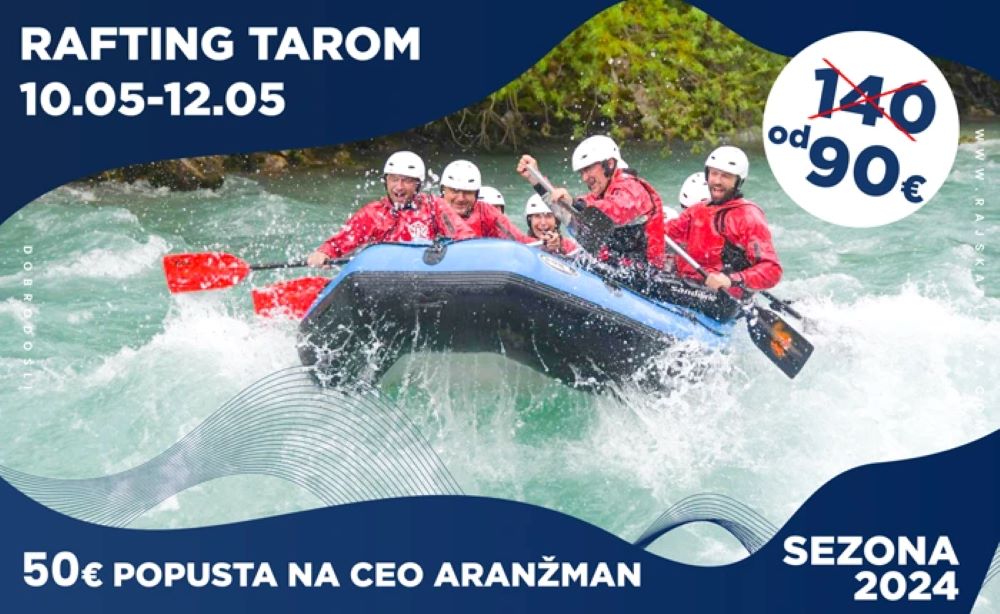 Rafting Tarom specijalna vikend ponuda uz 50€ popusta