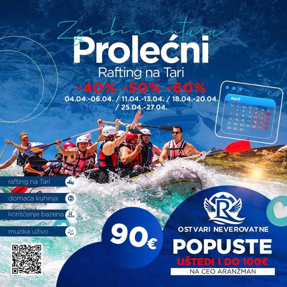 Prolećni rafting na Tari – Vikendi u aprilu i maju po specijalnoj ceni