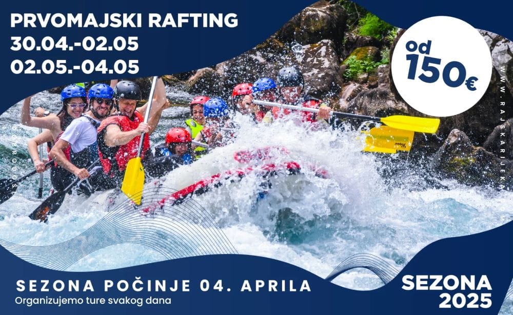 Prvomajski rafting na Tari - pridružite nam se u veličanstvenoj avanturi