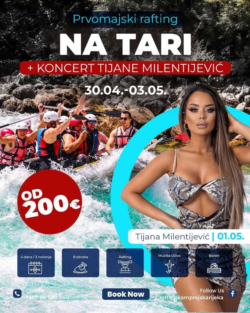 Prvomajski rafting na Tari + koncert Tijane Milentijević
