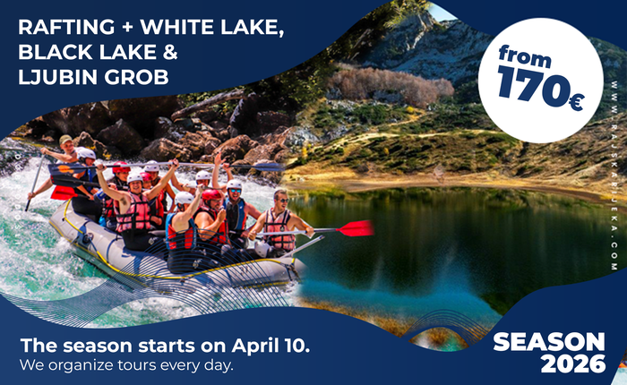 Rafting + White + Black Lake and Ljubin Grob 2026