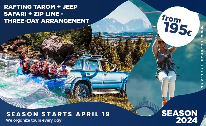 Tara Rafting + Jeep Safari + Zip Line - 3-day Arrangement