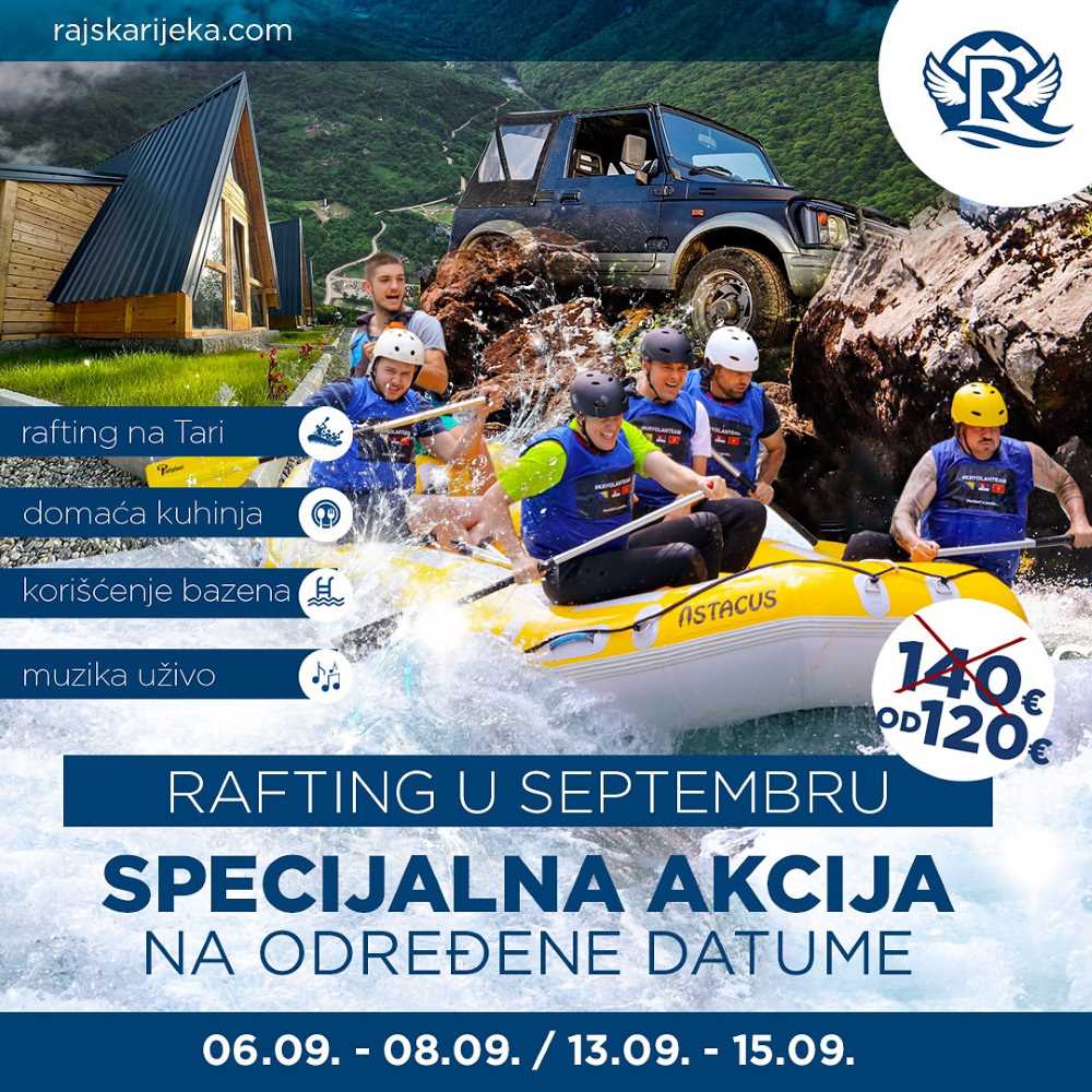 Tara rafting – specijalne akcije u septembru