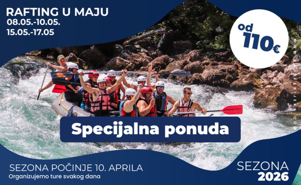 Majski rafting Tarom u Rajskoj rijeci - zagarantovano dobar provod