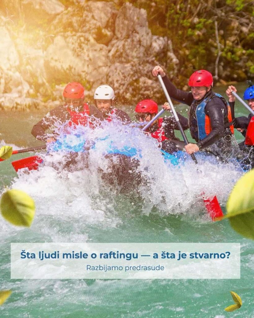 Šta ljudi misle o raftingu na Tari – a šta je stvarno?
